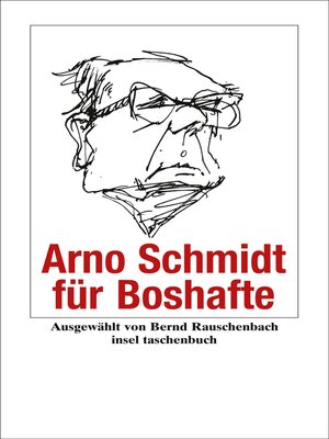 cover image of Arno Schmidt für Boshafte
